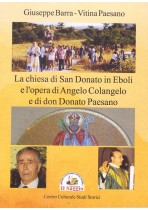 La chiesa di San Donato in Eboli e l’opera di Angelo Colangelo e di don Donato Paesano
